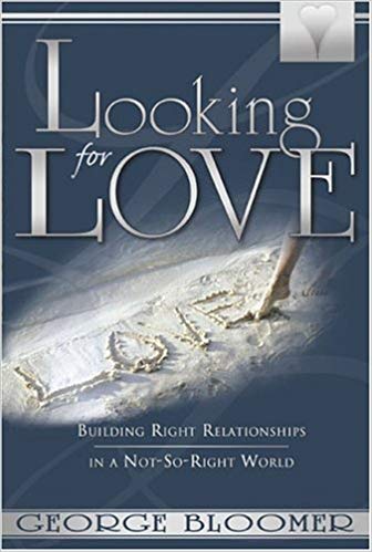 Looking For Love (With CD) PB - George Bloomer